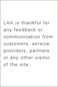 LAA is thankful for any feedback or communication from customers, service providers, partners or any other visitor of the site.